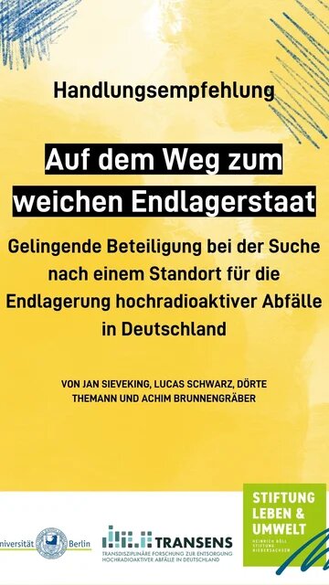 Deckblatt des Policy Papers "Auf dem Weg zum weichen Endlagerstaat"