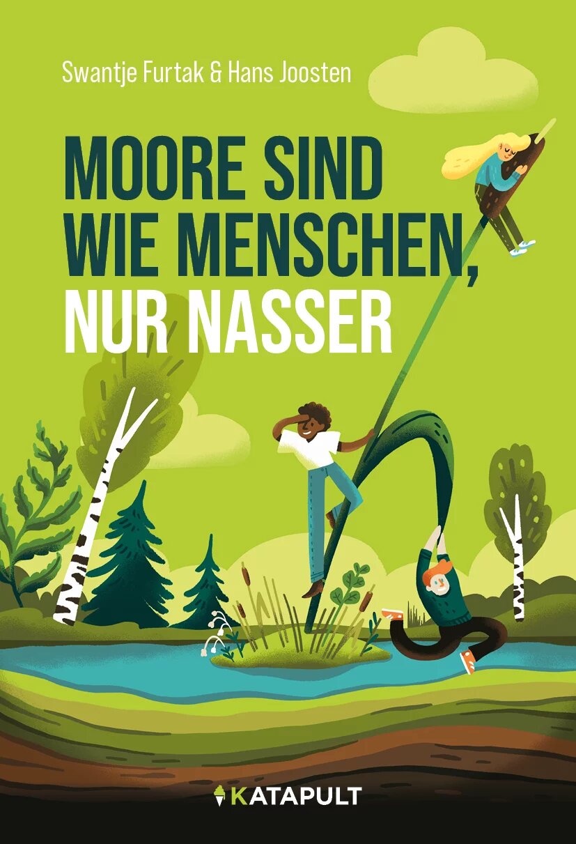 Buchcover: Moore sind wie menschen, nur nasser von swantje Furtak & Hans Joosten