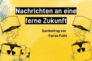 Artikelbild zum Bericht der Veranstaltung "Nachrichten an eine ferne Zukunft" Artikelbild zum Bericht der Veranstaltung "Nachrichten an eine ferne Zukunft"