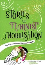Cover der Veröffentlichung: STORIES OF FEMINIST MOBILISATION