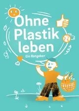 Heftcover Ohne Plastik leben